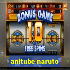 anitube naruto